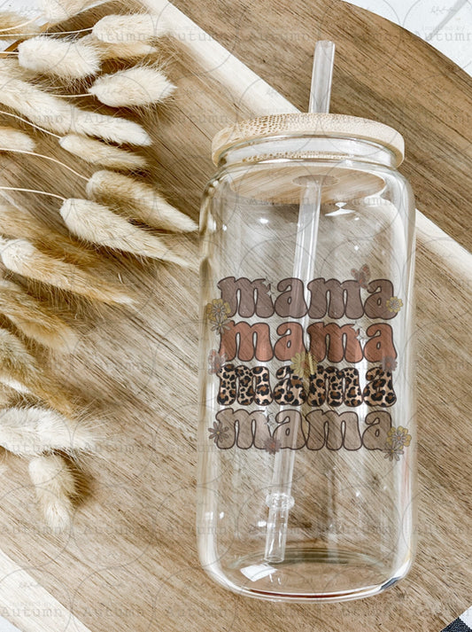 16oz Glass Can Tumbler | Mama Mama Mama Mama | Mothers Day Gift | Iced Coffee Glass