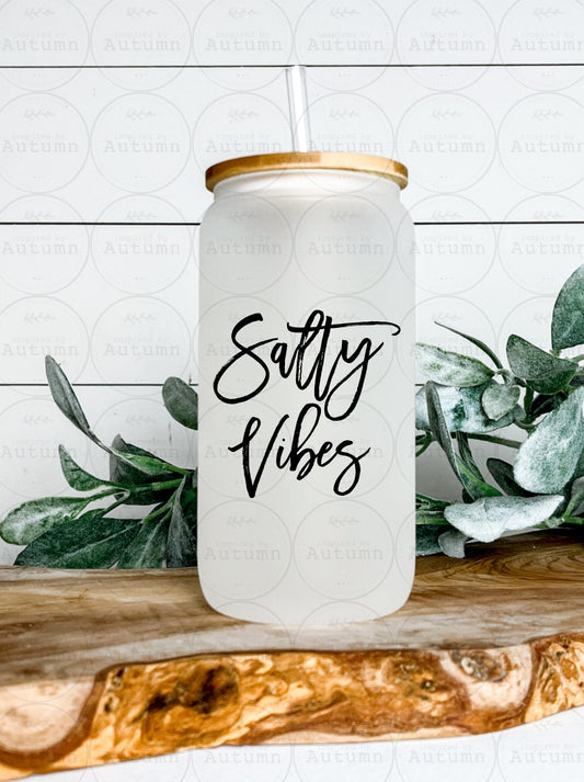 16oz Glass Can Tumbler | Salty Vibes | Summer | Beach | Boating | Relaxing | Iced Coffee Glass