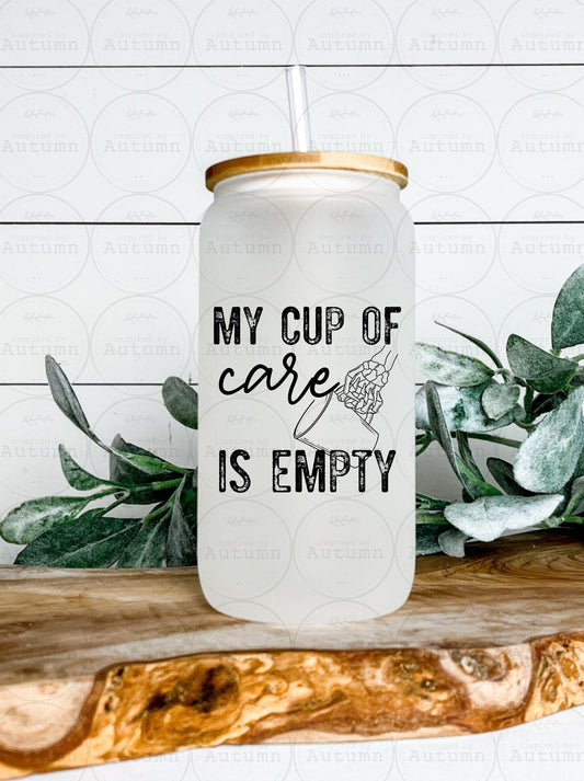 16oz Glass Can Tumbler | My Cup Of Care Is Empty | Skellie | Skeleton | Skull | Iced Coffee Glass