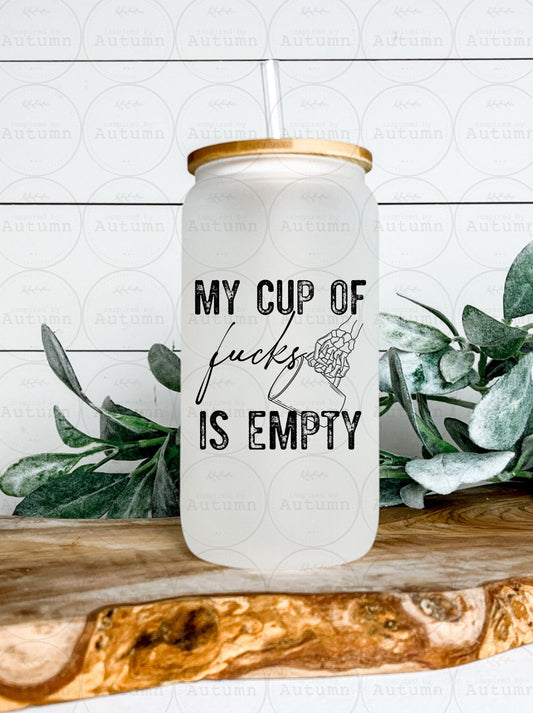 16oz Glass Can Tumbler | My Cup Of Fucks Is Empty | Skellie | Skeleton | Skull | Iced Coffee Glass